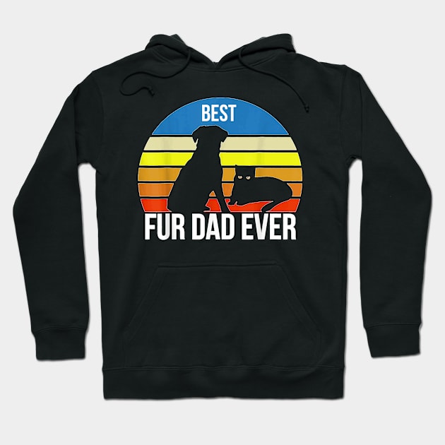 Best Fur Dad Ever Intage Retro Dog And Cat Owner Funny Hoodie by Mum and dogs